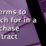7 terms to watch for in a purchase contact