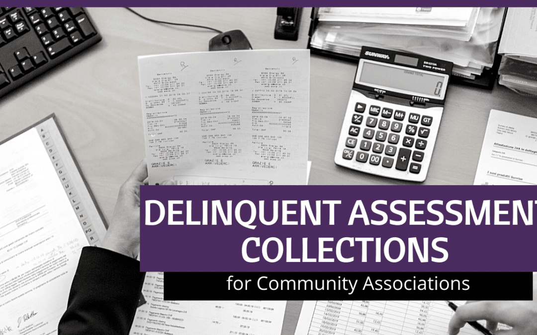 Delinquent Assessment Collections for South Jersey Community Associations