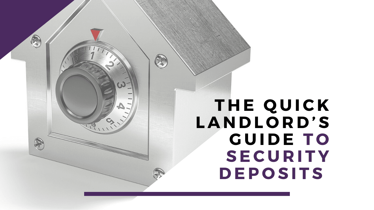 The Quick Landlord’s Guide to Security Deposits for New Jersey Rental Property