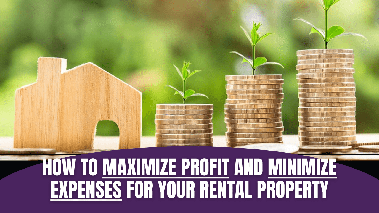 How to Maximize Profit and Minimize Expenses for Your South Jersey Rental Property - Banner