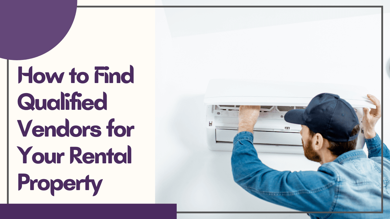 How to Find Qualified Vendors for Your Rental Property - article banner