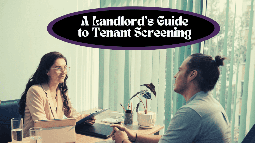 A Landlord’s Guide to Tenant Screening - Article Banner