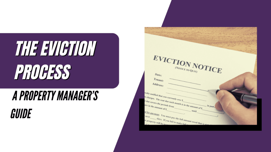 The Eviction Process: A Property Manager’s Guide - Article Banner