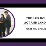 The Fair Housing Act and Landlords: What You Should Know - Article Banner