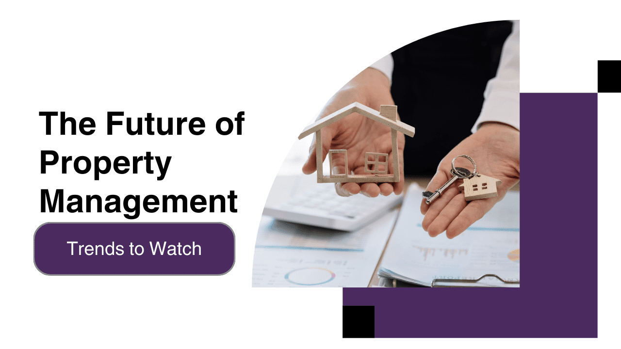 The Future of Property Management in New Jersey: Trends to Watch