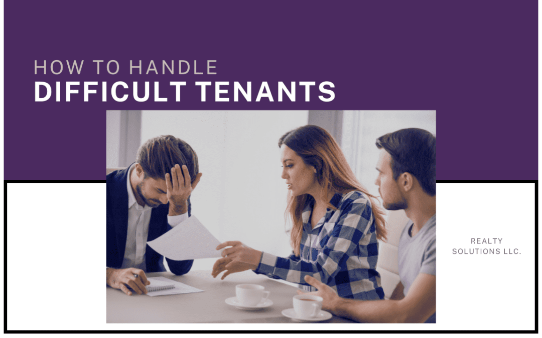 How to Handle Difficult Tenants: Strategies for New Jersey Landlords