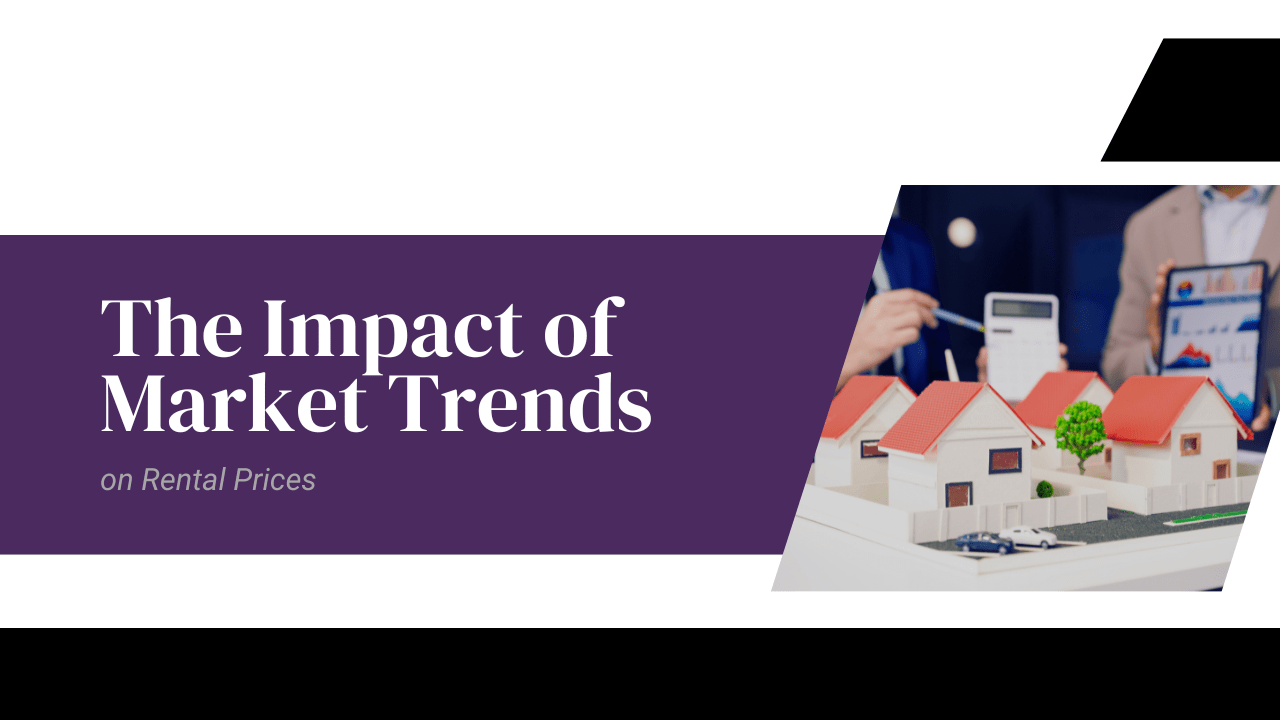 The Impact of Market Trends on Rental Prices in New Jersey